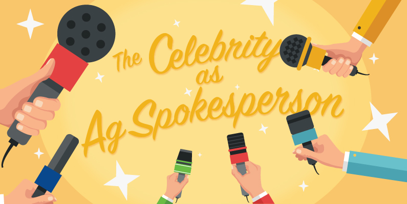 The celebrity as ag spokesperson