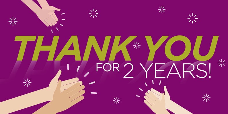Celebrating two years